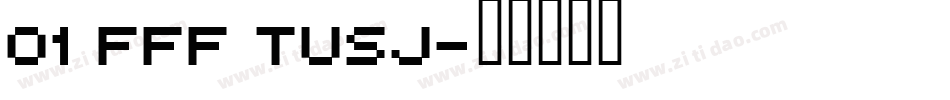 01 FFF Tusj字体转换